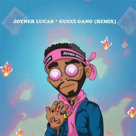 joyner lucas gucci gang lyrics|joyner lucas gucci gang.